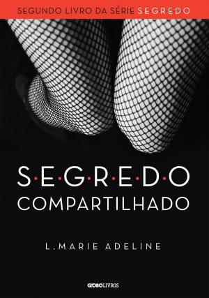 Cover of the book SEGREDO Compartilhado by Poppy Asher