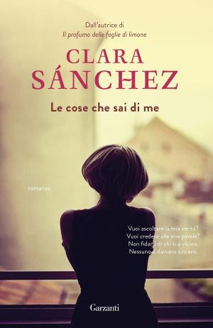 Cover of the book Le cose che sai di me by Marco Paolini, Gabriele Vacis