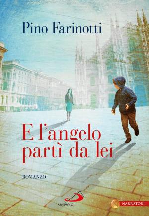 Cover of the book E l'angelo partì da lei by Raniero Cantalamessa, Bruno Maggioni