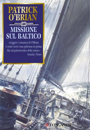 Cover of the book Missione sul Baltico by Bernard Cornwell