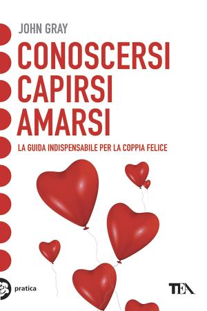 Cover of the book Conoscersi capirsi amarsi by Jader Tolja, Francesca Speciani