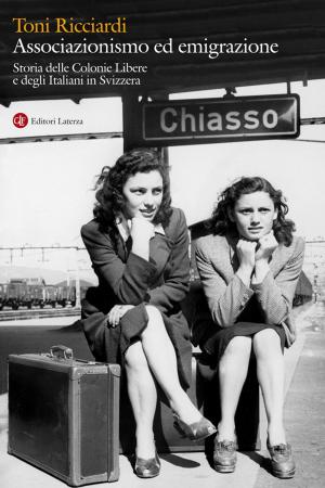 Cover of the book Associazionismo ed emigrazione by Daniele Giglioli