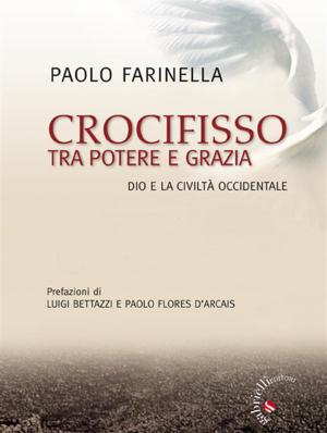 Book cover of Crocifisso tra potere e grazia
