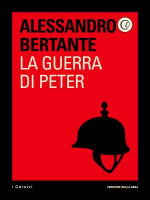 Cover of the book La guerra di Peter by Emilio Giannelli, Corriere della Sera