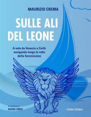 Cover of the book Sulle ali del leone by Robert Albert