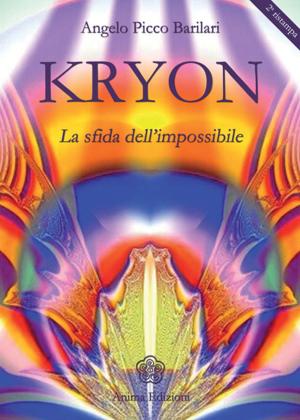 Book cover of Kryon - La sfida dell'impossibile