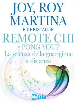 Book cover of Remote CHI e Pong Youp: La scienza della guarigione a distanza