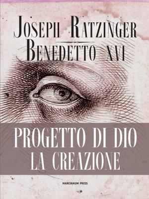 Cover of the book Progetto di Dio. La creazione by Lucio Coco (curat./edit.), Papa Francesco, Valeria Fedeli