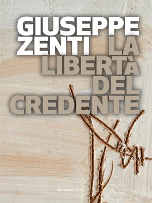 Cover of the book La libertà del credente by Angelo Giuseppe Roncalli