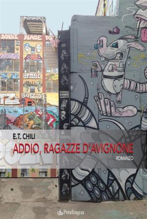Book cover of Addio, ragazze d'Avignone