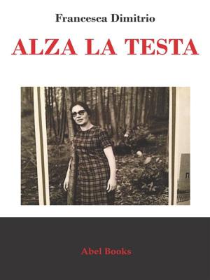 Cover of the book Alza la testa by Nathalie Charlier