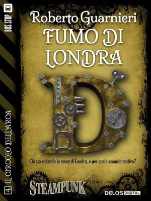 Cover of the book Fumo di Londra by Luca Di Gialleonardo