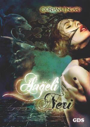Cover of the book Angeli neri by I.F Rowan