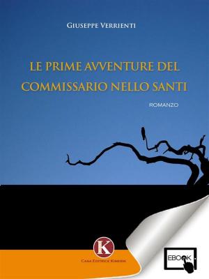 Book cover of Le prime avventure del commissario Nello Santi