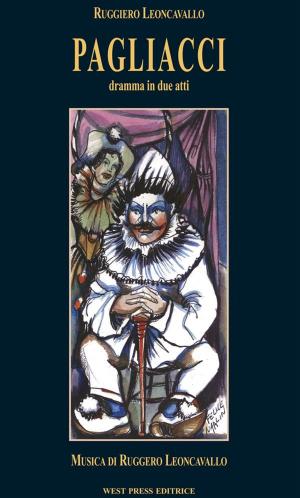 Cover of the book Pagliacci by Learco Learchi d'Auria