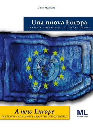 Book cover of Una Nuova Europa - A New Europe