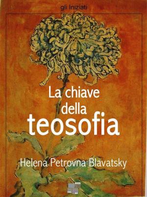 Cover of the book La chiave della teosofia by Simone Weil