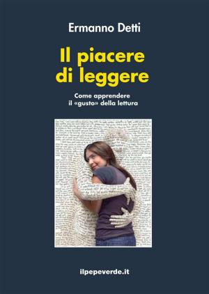Book cover of Il piacere di leggere