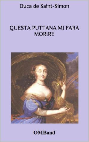 Cover of the book Questa puttana mi farà morire by Allen Hansen