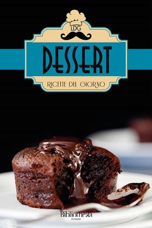 Book cover of Ricette del giorno: Dessert