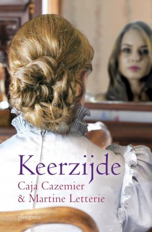 Cover of the book Keerzijde by Caja Cazemier, Karel Eykman, Martine Letterie