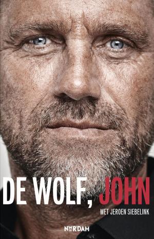 Cover of the book De Wolf, John by Jeroen Thijssen
