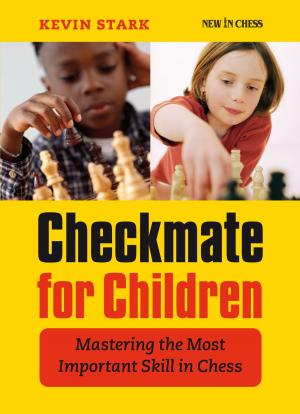 Cover of the book Checkmate for Children by Cyrus Lakdawala