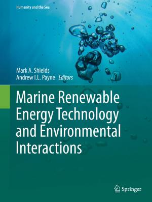 Cover of the book Marine Renewable Energy Technology and Environmental Interactions by 