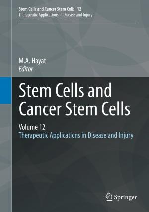 Cover of the book Stem Cells and Cancer Stem Cells, Volume 12 by Wolff-Michael Roth