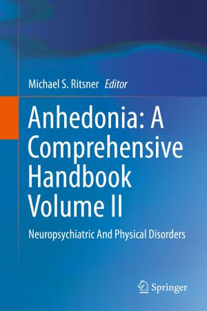 Cover of the book Anhedonia: A Comprehensive Handbook Volume II by Emily M. Douglas