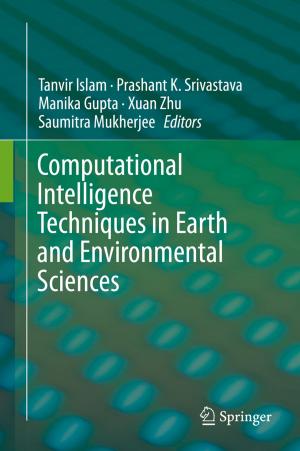 Cover of Computational Intelligence Techniques in Earth and Environmental Sciences