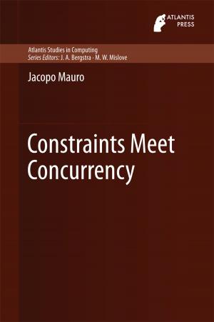 Cover of the book Constraints Meet Concurrency by Pedro Duarte, Silvius Klein