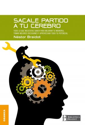 Cover of the book Sacale partido a tu cerebro by David Brojt
