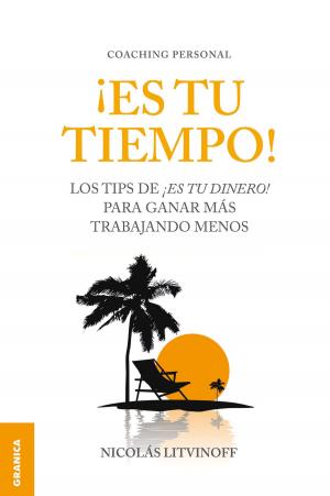 Cover of the book ¡Es tu tiempo! by Rafael Echeverría