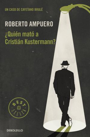 Cover of the book ¿Quién mató a Cristián Kustermann? by Graham Harvey