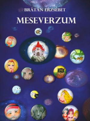 Cover of the book MESEVERZUM by Brátán Erzsébet