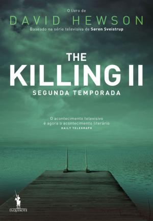 Cover of the book The Killing II (segunda temporada) by Pamela Murdaugh-Smith