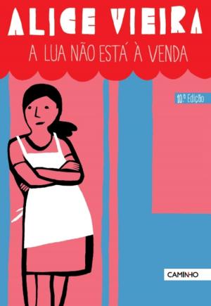 Cover of the book A Lua Não Está à Venda by JOSÉ LUANDINO VIEIRA