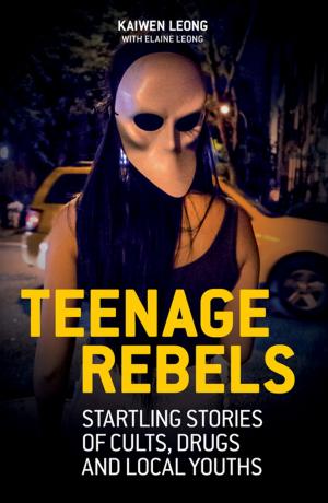 Cover of the book Teenage Rebels by Tom Plate
