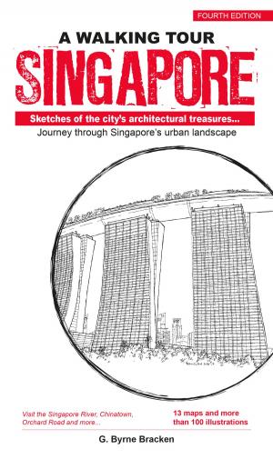 Book cover of A Walking Tour: Singapore (4th Edition)