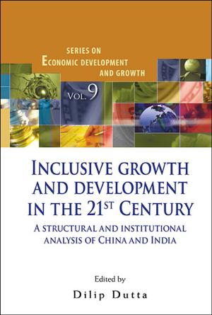 Book cover of Inclusive Growth and Development in the 21st Century