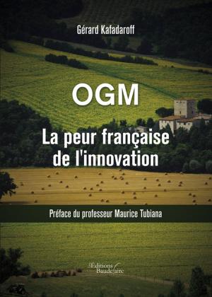 Cover of the book OGM La peur française de l'innovation by Henry POISSON