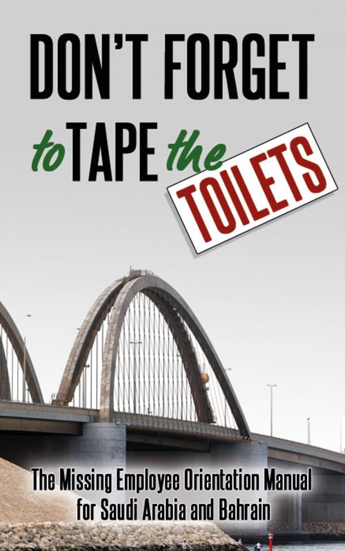 Cover of the book Don't Forget to Tape the Toilets by A. Anonymous, Andalus Publishing
