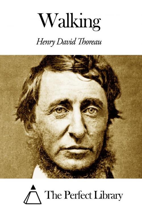 Cover of the book Walking by Henry David Thoreau, The Perfect Library