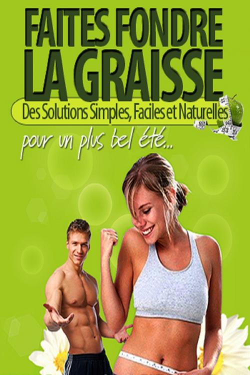 Cover of the book Faites Fondre la Graisse by Gaël Hamel, Gaël Hamel