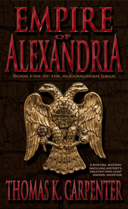 Cover of the book Empire of Alexandria by Thomas K. Carpenter, Black Moon Books