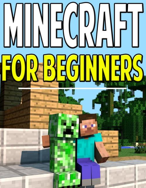 Cover of the book Minecraft Guide for Beginners by Aqua Apps, Aqua Apps