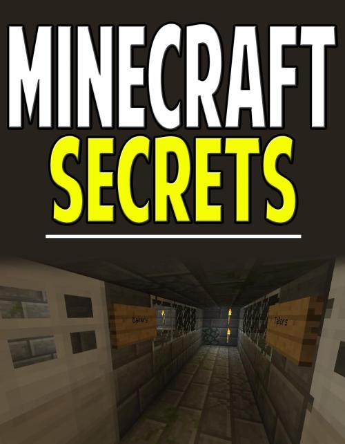Cover of the book Minecraft Secrets, Tips, and Tricks by Aqua Apps, Aqua Apps