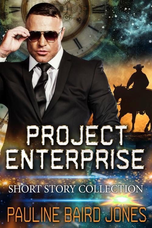 Cover of the book Project Enterprise: The Short Stories by Pauline Baird Jones, Perilous Pauline's Books