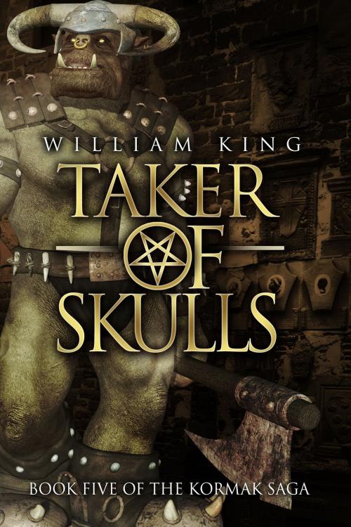 Cover of the book Taker of Skulls (Kormak Book Five) by William King, Typhon Press